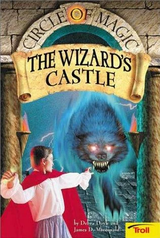 The Prisoners of Bell Castle (Circle of Magic / The Wizard Apprentice #5) by Debra Doyle, James D. Macdonald