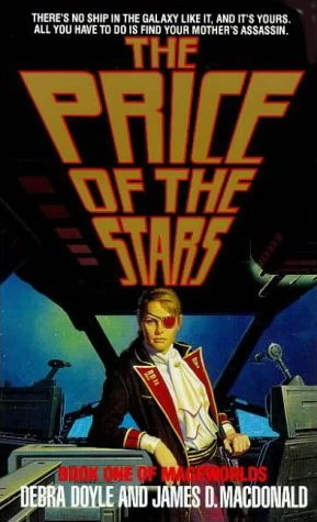 The Price of the Stars (Mageworlds #1) by Debra Doyle, James D. Macdonald