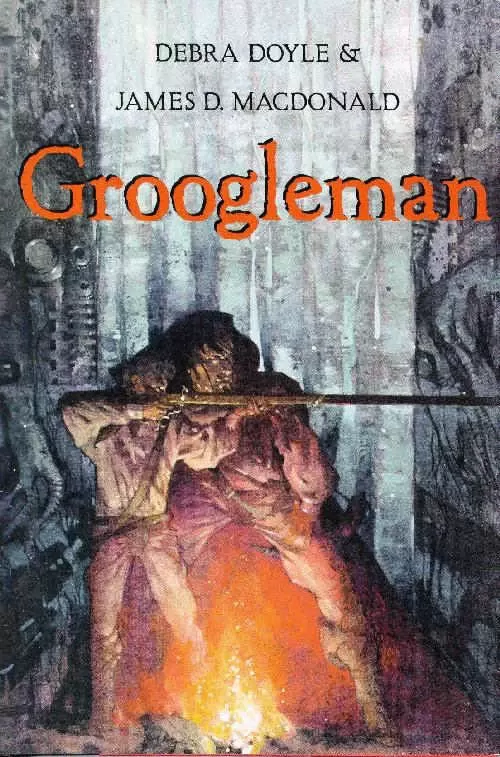 Groogleman by Debra Doyle, James D. Macdonald