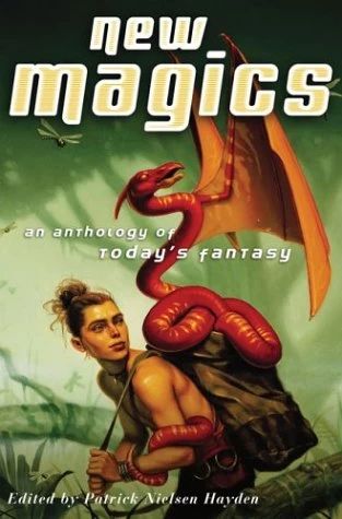 New Magics by Patrick Nielsen Hayden
