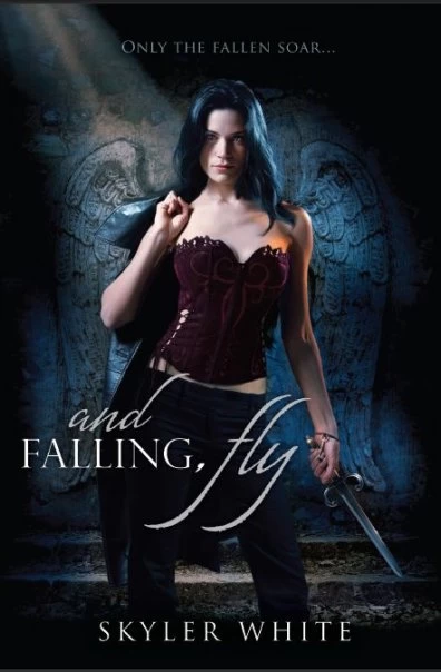 And Falling, Fly (Harrowing #1) by Skyler White