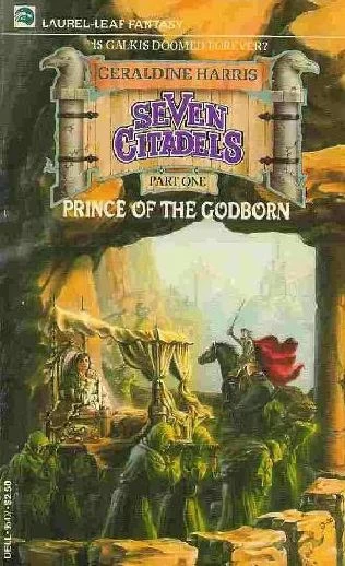 Prince of the Godborn (Seven Citadels #1) by Geraldine Harris
