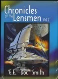 Chronicles of the Lensmen, Vol. 2 (Lensman (omnibus editions)) by E. E. Smith
