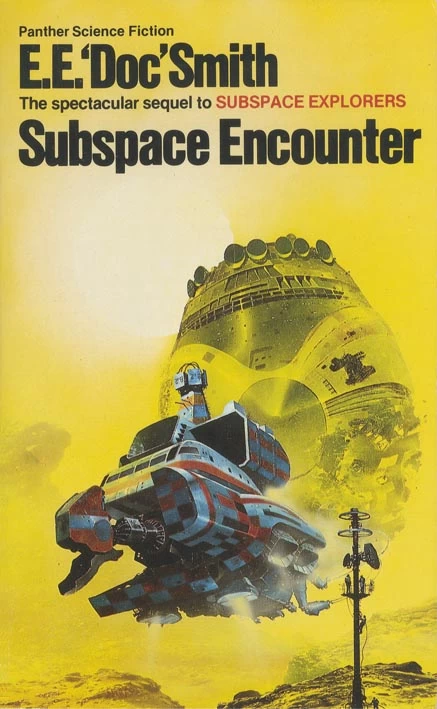 Subspace Encounter (Subspace #2) by E. E. Smith