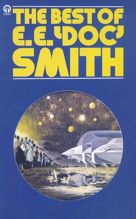 The Best of E. E. 'Doc' Smith by E. E. Smith