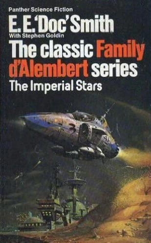 The Imperial Stars (Family d'Alembert #1) by E. E. Smith, Stephen Goldin