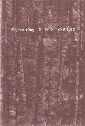 Six Stories by Stephen King