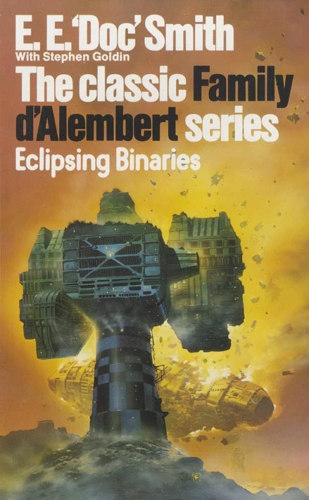 Eclipsing Binaries (Family d'Alembert #8) by E. E. Smith, Stephen Goldin