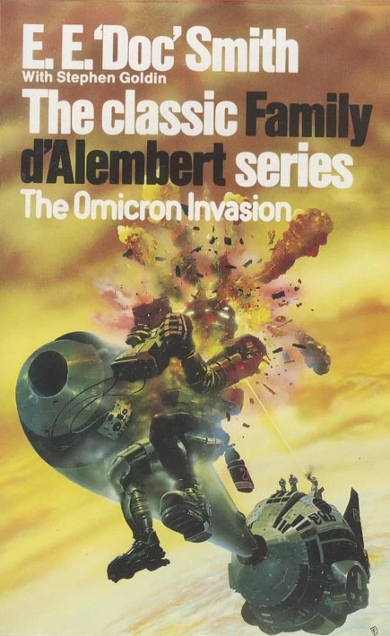 The Omicron Invasion (Family d'Alembert #9) by E. E. Smith, Stephen Goldin