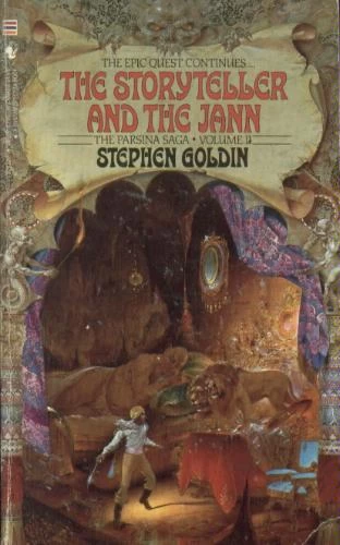 The Storyteller and the Jann (The Parsina Saga #2) by Stephen Goldin