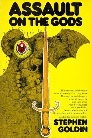 Assault on the Gods by Stephen Goldin