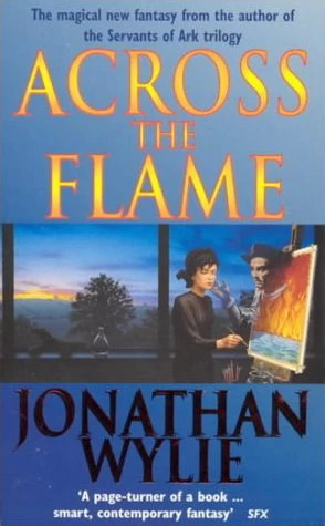 Across the Flame by Jonathan Wylie