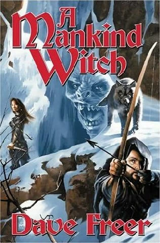 A Mankind Witch (Heirs of Alexandria #3) by Dave Freer