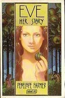 Eve: Her Story by Penelope Farmer