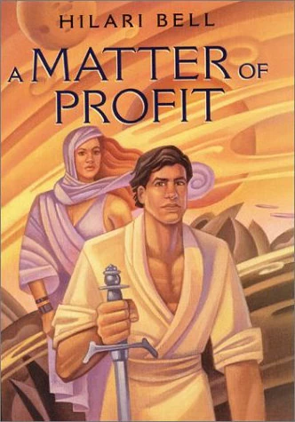 A Matter of Profit by Hilari Bell