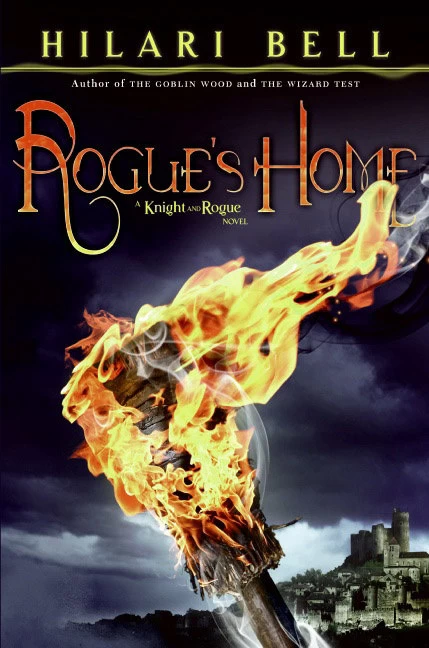Rogue's Home (Knight and Rogue #2) by Hilari Bell