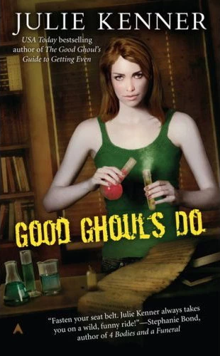 Good Ghouls Do (Good Ghouls #2) by Julie Kenner