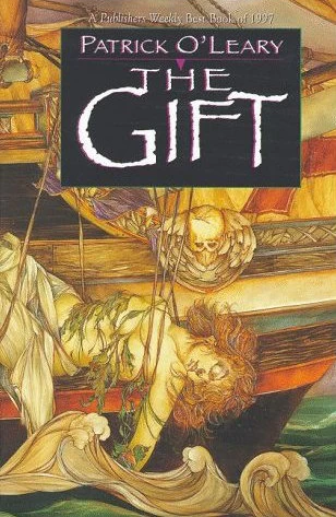 The Gift by Patrick O'Leary