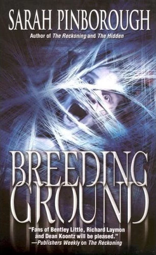Breeding Ground by Sarah Pinborough