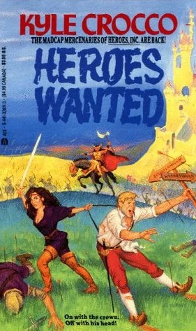 Heroes Wanted (Heroes, Inc. #2) by Kyle Crocco