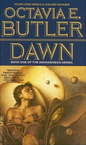 Dawn (The Xenogenesis Series #1) by Octavia E. Butler