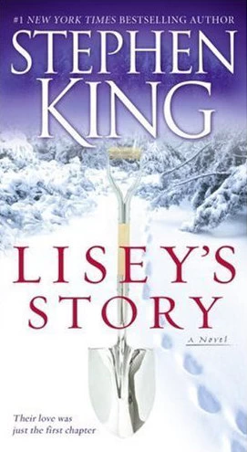 Lisey's Story by Stephen King