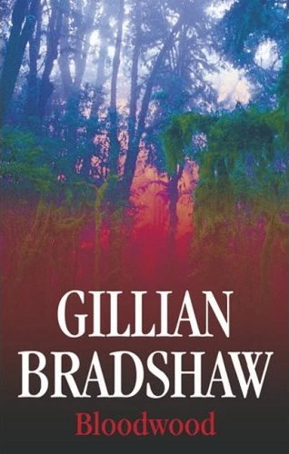 Bloodwood by Gillian Bradshaw