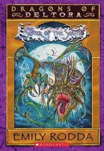Sister of the South (Dragons of Deltora / Deltora Quest 3 #4) by Emily Rodda