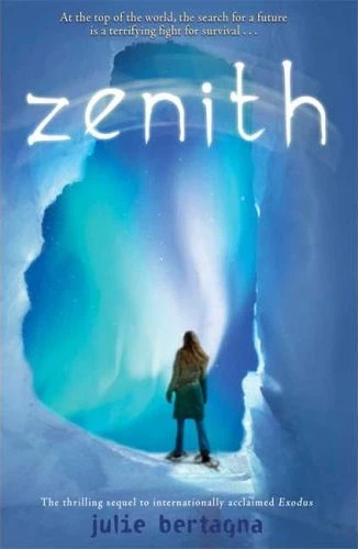 Zenith (Exodus #2) by Julie Bertagna