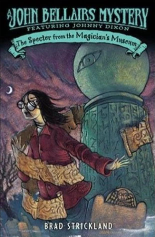 The Specter from the Magician's Museum (Lewis Barnavelt #7) by Brad Strickland
