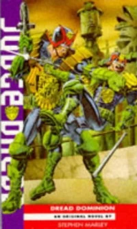Dread Dominion (Judge Dredd (Virgin)) by Stephen Marley