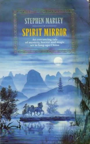 Spirit Mirror (Chia Black Dragon #1) by Stephen Marley
