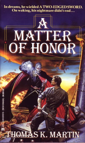 A Matter of Honor (Delgroth Trilogy #2) by Thomas K. Martin