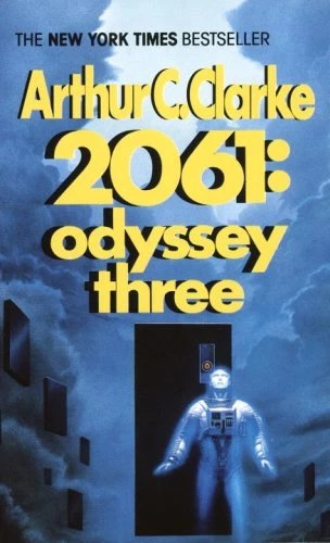 2061: Odyssey Three (Space Odyssey #3) by Arthur C. Clarke