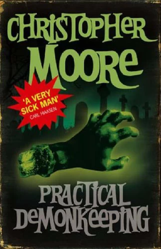 Practical Demonkeeping (Pine Cove #1) by Christopher Moore