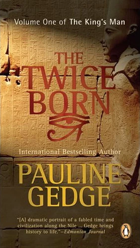 The Twice Born (The King's Man #1) by Pauline Gedge