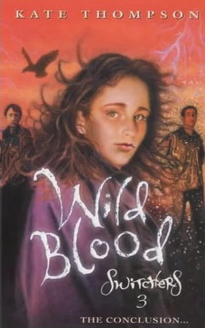 Wild Blood (Switchers) by Kate Thompson