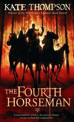 The Fourth Horseman by Kate Thompson