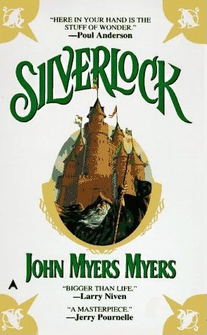 Silverlock (Silverlock #1) by John Myers Myers