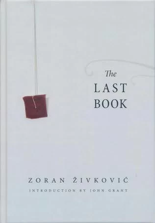 The Last Book by Zoran Zivkovic