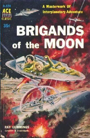 Brigands of the Moon (Gregg Haljan #1) by Ray Cummings