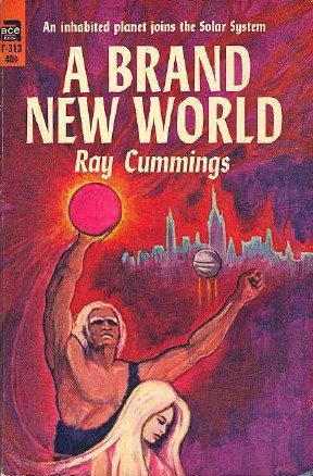 A Brand New World by Ray Cummings
