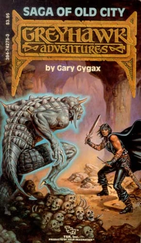 Saga of Old City (Greyhawk Adventures #1) by Gary Gygax