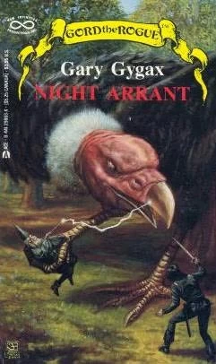 Night Arrant (Gord the Rogue) by Gary Gygax