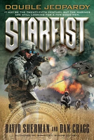 Double Jeopardy (Starfist #14) by Dan Cragg, David Sherman