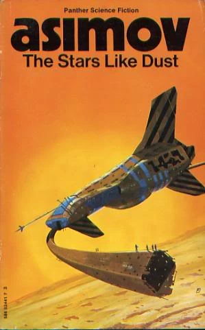 The Stars, Like Dust (Galactic Empire #2) by Isaac Asimov