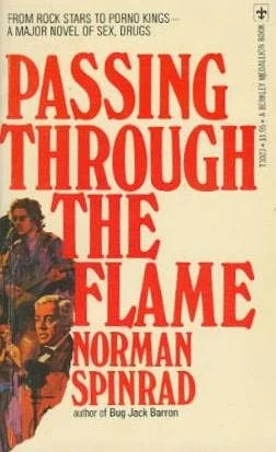 Passing Through the Flame by Norman Spinrad