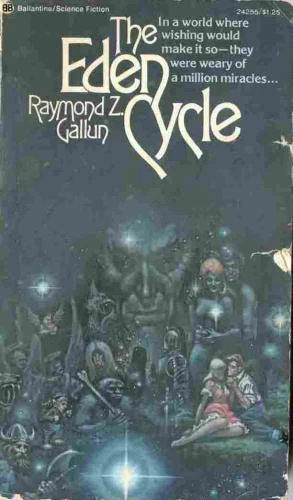 The Eden Cycle by Raymond Z. Gallun