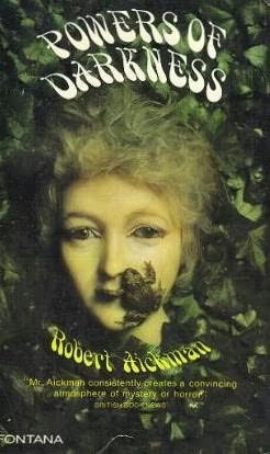 Powers of Darkness: Macabre Stories by Robert Aickman