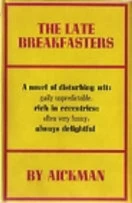 The Late Breakfasters by Robert Aickman